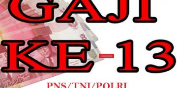Ini Waktu Realisasi Gaji 13 tahun 2020